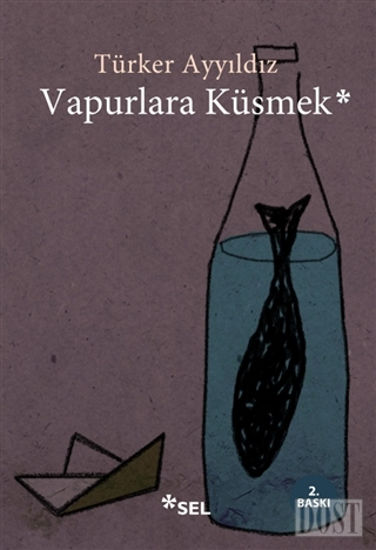 Vapurlara Küsmek